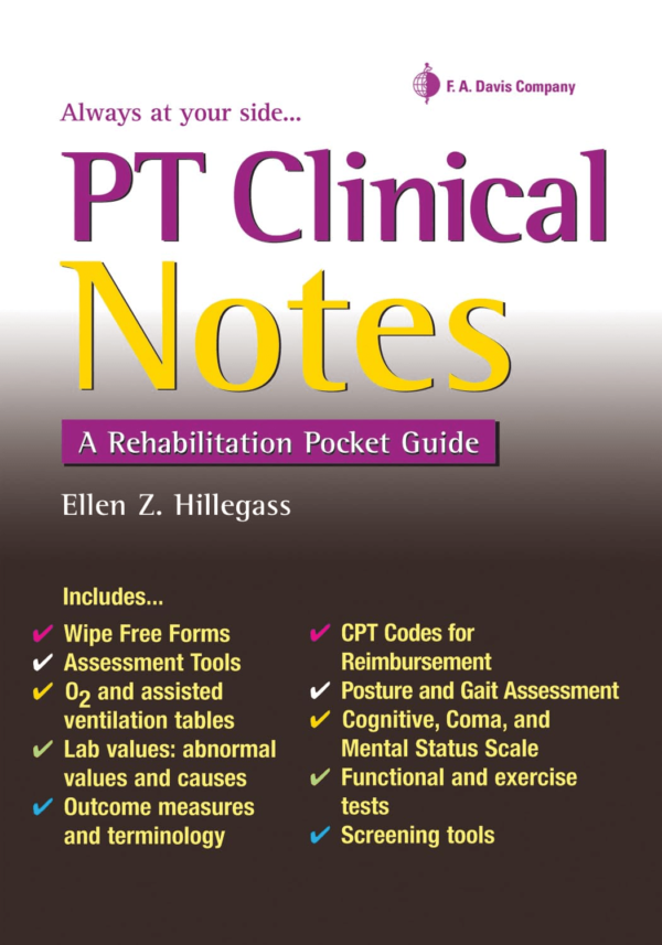 4 PT Clinical Notes : A Rehabilitation Pocket Guide (Davis' Notes)-LPF
