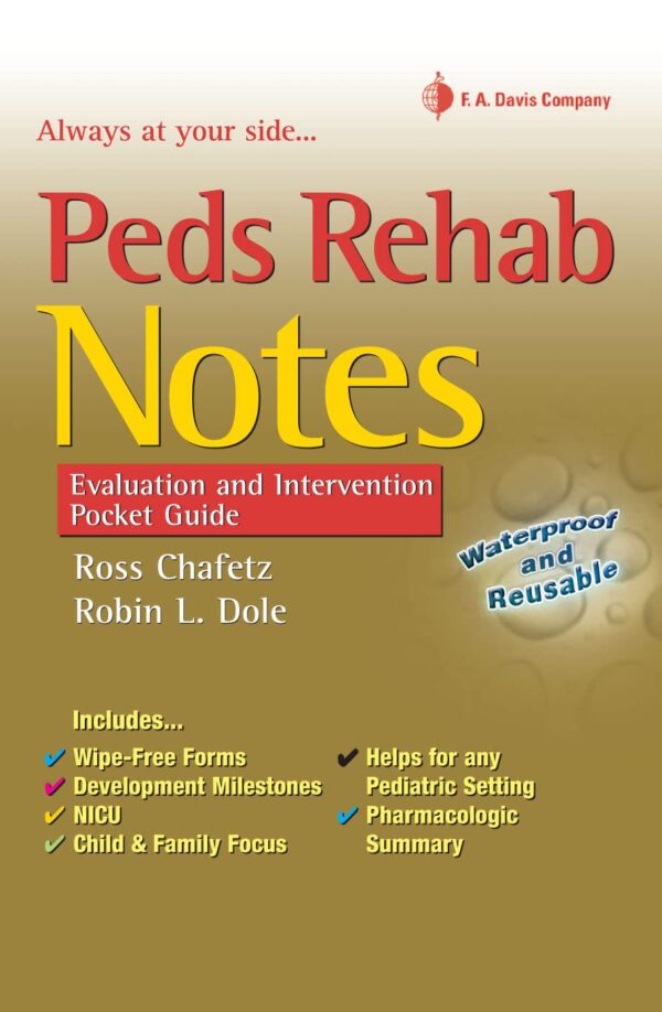 Peds Rehab Notes : Evaluation and Intervention Pocket Guide (Davis' Notes)-LPF